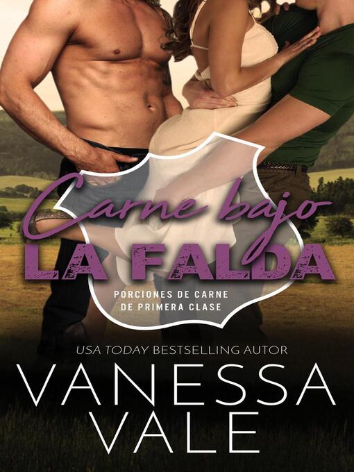 Title details for Carne bajo la falda by Vanessa Vale - Available